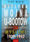 Hitlera wojna u botów Myśliwi 1939 - 1942