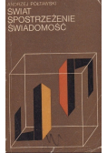 Świat spostrzeżenie świadomość