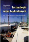 Technologia robót budowlanych