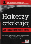 Hakerzy atakują Jak przejąć kontrolę nad siecią