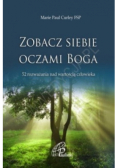 Zobacz siebie oczami Boga