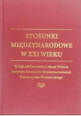 Stosunki Międzynarodowe w XXI wieku