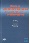 Wybrane standardy i procedury w pielęgniarstwie pediatryczne