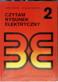Czytam rysunek elektryczny Tom 2