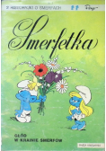 Smerfetka Głód w krainie smerfów