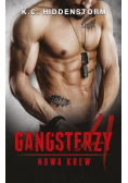 Gangsterzy. Nowa krew