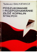 Poszukiwanie i rozpoznawanie złóż kopalin stałych