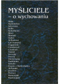 Myśliciele o wychowaniu