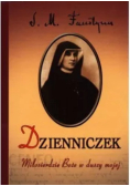 Św. Faustyna Kowalska Dzienniczek