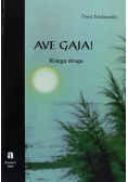 Ave Gaja Księga druga