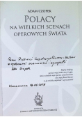 Polacy na wielkich scenach operowych świata