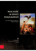 Wolność w epoce poszukiwań