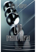 Cud dynamiki umysłu