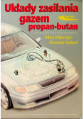 Układy zasilania gazem propan - butan