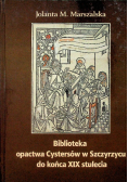 Biblioteka opactwa Cystersów w Szczyrku do końca XIX stulecia