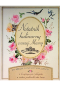 Notatnik kulinarny naszej mamy