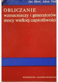 Obliczanie wzmacniaczy i generatorów mocy wielkiej częstotliwości
