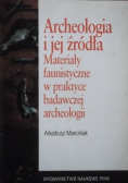 Archeologia i jej źródła