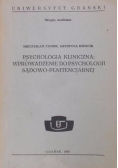 Psychologia Kliniczna: Wprowadzenie do Psychologii Sądowo-Penitencjarnej