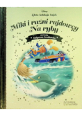Disney Złota Kolekcja Bajek Tom 134 Miki i raźni rajdowcy Na ryby