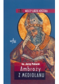 Ambroży z Mediolanu