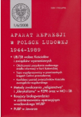 Aparat represji w Polsce Ludowej 1944 do 1989  Nr 1 / 07