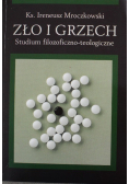 Zło i grzech Studium filozoficzno teologiczne