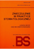Znieczulenie w praktyce stomatologicznej