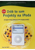 Zrób to sam Projekty na iPoda