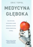 Medycyna głęboka
