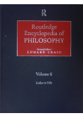 Rourledge Encyclopedia of Philosophy Volume 6