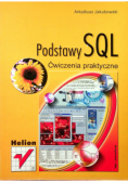 Podstawy SQL Ćwiczenia praktyczne