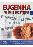 Eugenika W imię postępu