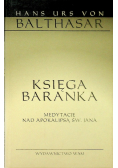 Księga Baranka medytacje nad Apokalipsą św. Jana