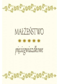 Małżeństwo pięciogwiazdkowe