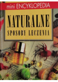 Mini encyklopedia naturalne sposoby leczenia