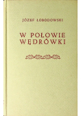 W połowie wędrówki