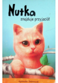Nutka znajduje przyjaciół