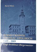 Burmistrzowie strzelec opolskich