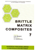 Brittle Matrix Composites Volume 7