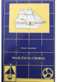 Moje Zycie i Morze