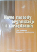 Nowe metody organizacji i zarządzania