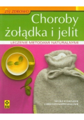 Choroby żołądka i jelit Leczenie metodami naturalnymi