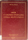 Spór o granice poznania dzieła muzycznego