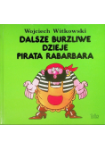Dalsze burzliwe dzieje pirata Rabarbara