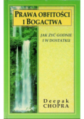 Prawa obfitości i bogactwa Jak żyć godnie i w dostatku