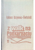 Z walk na Podkarpaciu