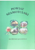 Powiat Szamotulski na dawnej pocztówce