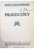 Piłsudczycy 1915 r.