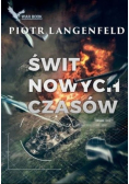 Świt nowych czasów